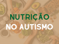 NUTRIÇÃO NO AUTISMO